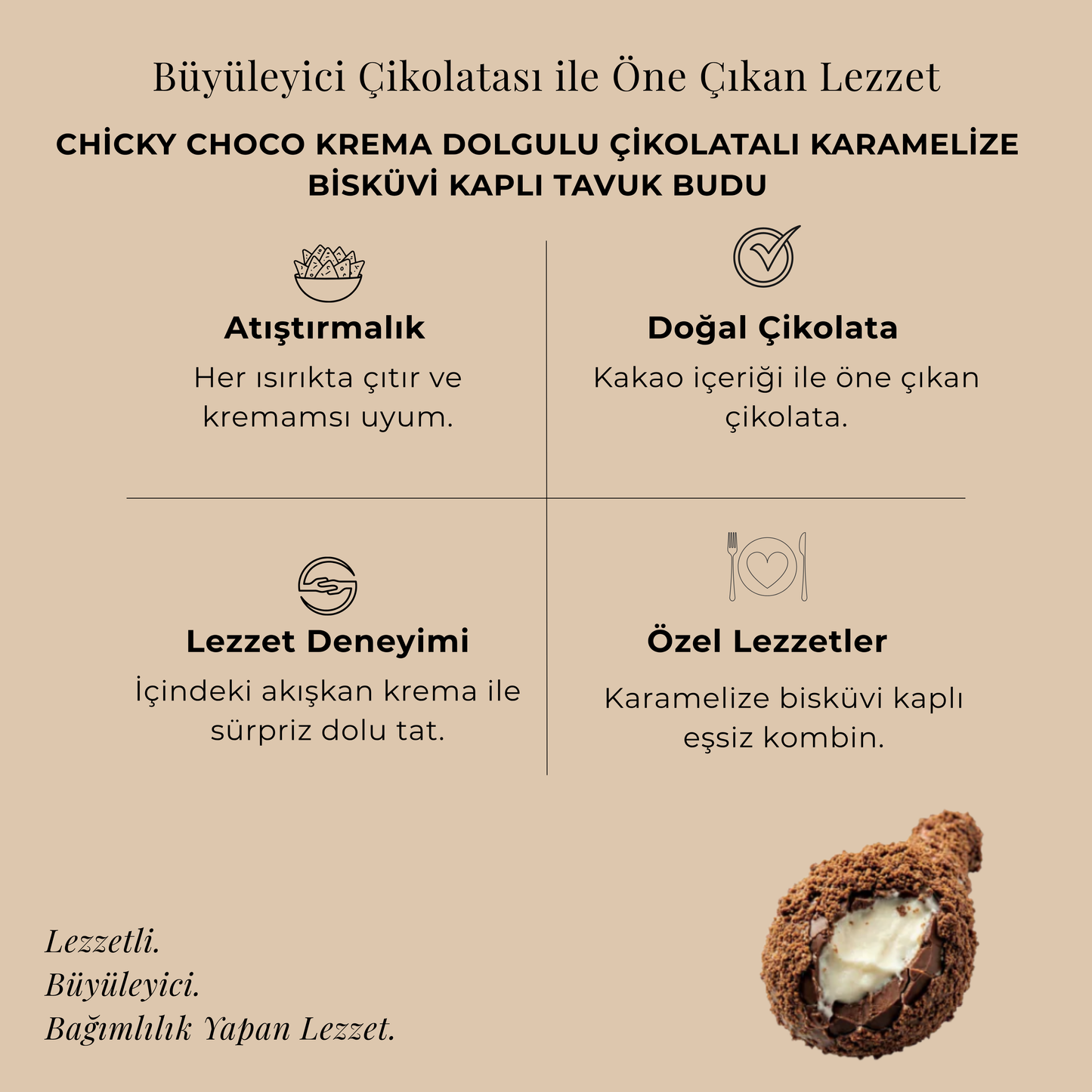 Chicky Choco Krema Dolgulu Çikolatalı Karamelize Bisküvi Kaplı Tavuk Budu 55 gr