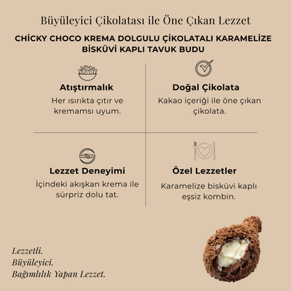 Chicky Choco Krema Dolgulu Çikolatalı Karamelize Bisküvi Kaplı Tavuk Budu 55 gr